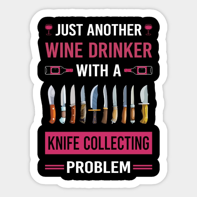 Wine Drinker Knife Collecting Knives Sticker by Good Day